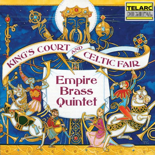 Empire Brass - King's Court and Celtic Fair (1996)