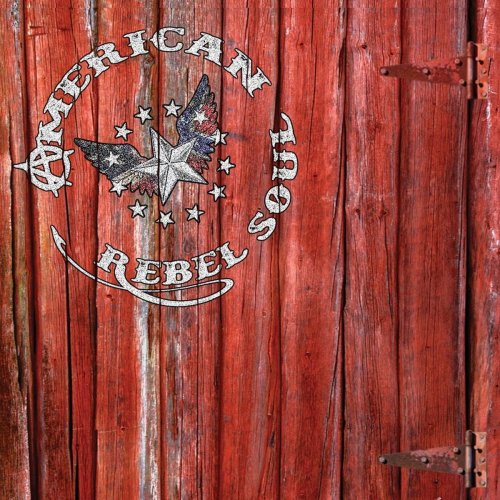 American Rebel Soul - American Rebel Soul (2017)