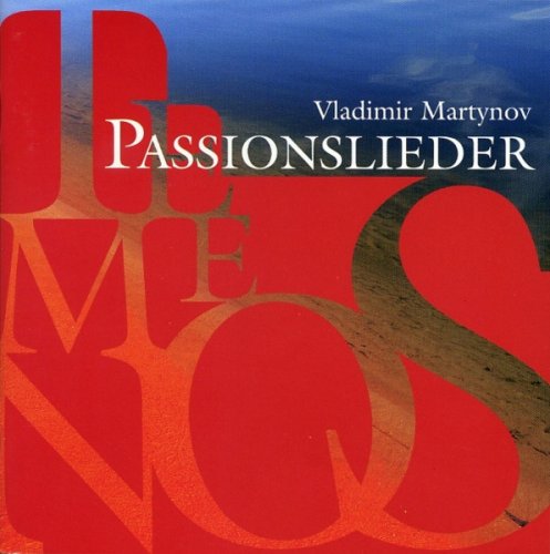 Vladimir Martynov - Passionslieder (2004) CD-Rip