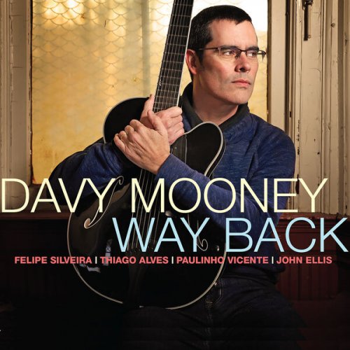 Davy Mooney - Way Back (2023) [Hi-Res]