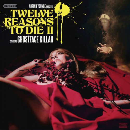 Ghostface Killah, Adrian Younge, Linear Labs - Adrian Younge Presents: 12 Reasons To Die II (2015)