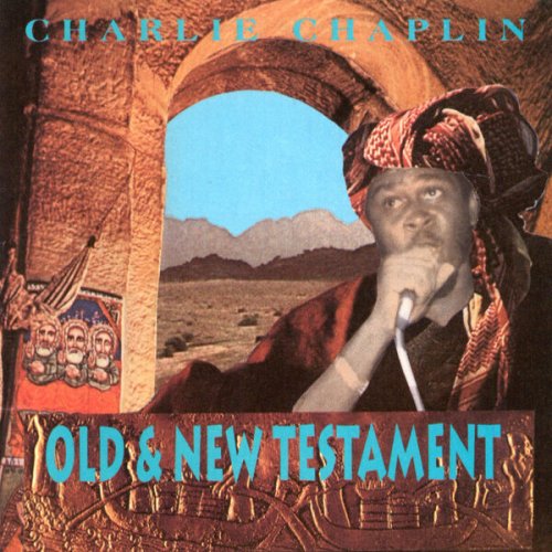 Charlie Chaplin - Old & New Testament (2023)