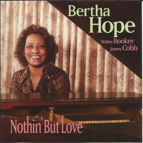 Bertha Hope - Nothin' but Love (2000)