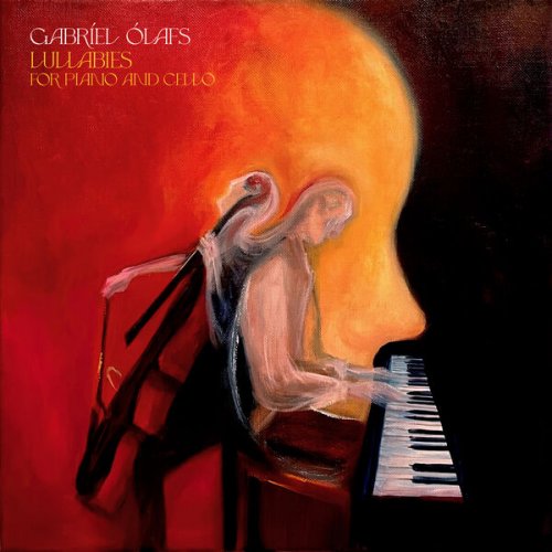 Gabríel Ólafs - Lullabies for Piano and Cello (2023) [Hi-Res]