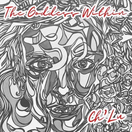 Ch'lu - The Goddess Within (2023) [Hi-Res]