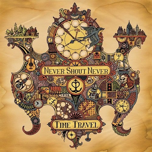 Never Shout Never - Time Travel (Deluxe Version) (2011)