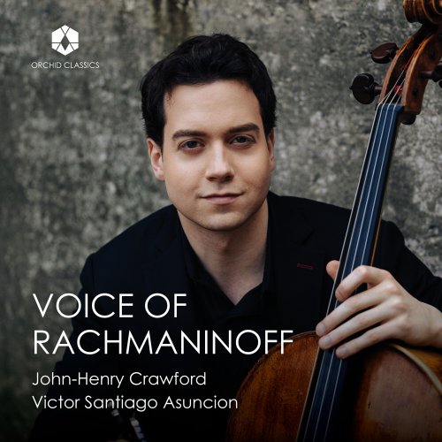 John-Henry Crawford & Victor Santiago Asuncion - Voice of Rachmaninoff (2023) [Hi-Res]