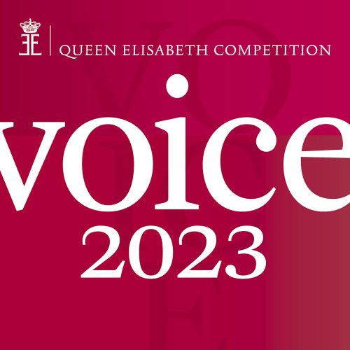 VA - Queen Elisabeth Competition: Voice 2023 (2023) [Hi-Res]