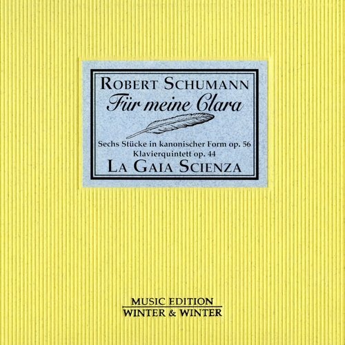 La Gaia Scienza - Robert Schumann: Fur meine Clara (2005) CD-Rip