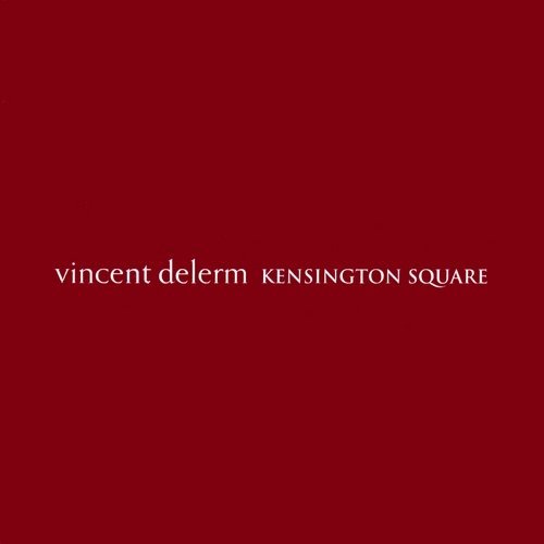 Vincent Delerm - Kensington Square (2004)