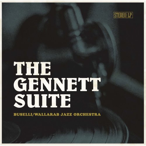 Buselli-Wallarab Jazz Orchestra - The Gennett Suite (2023) Hi-Res