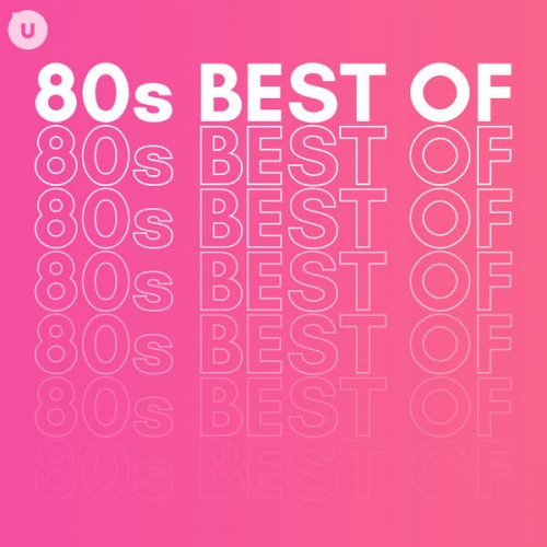 VA - 80s Best of by uDiscover (2023)