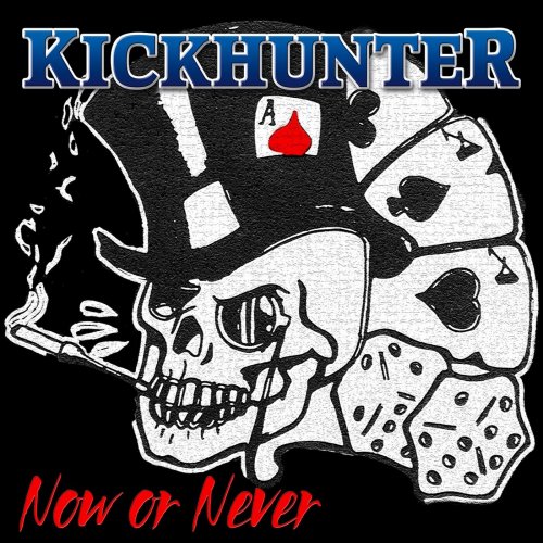 Kickhunter - Now or Never (2023) Hi-Res