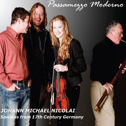 Passamezzo Moderno - Johann Michael Nicolai: Sonatas from 17th Century Germany (2015)