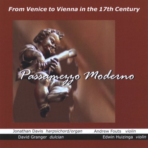 Passamezzo Moderno - From Venice to Vienna in the 17th Century (2008)