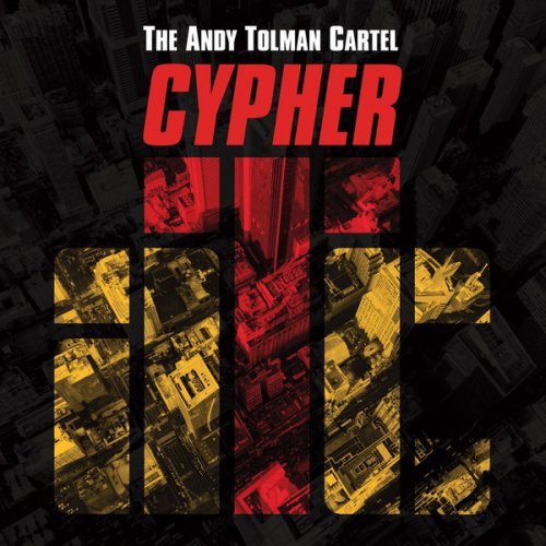 The Andy Tolman Cartel - Cypher (2017) FLAC