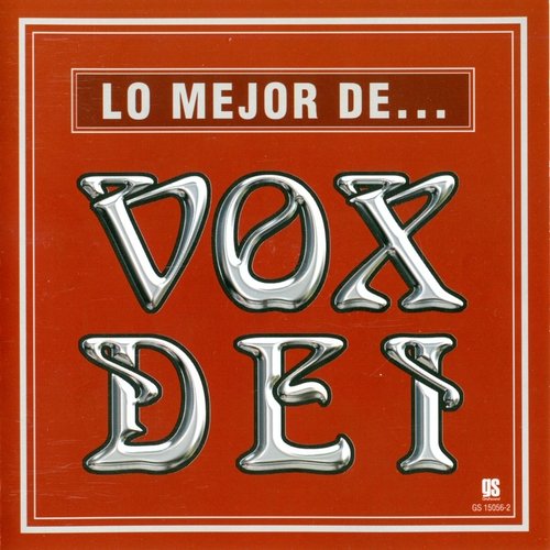 Vox Dei - Lo Mejor De Vox Dei (Reissue) (1974/1992)