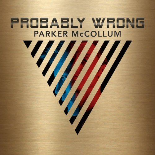 Parker McCollum - Probably Wrong (2017)