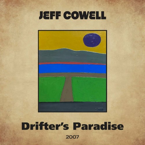 Jeff Cowell - Drifter's Paradise (2023)