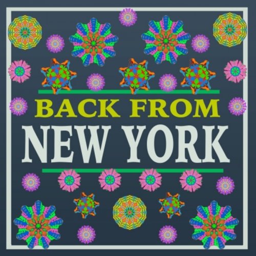 VA - Back from New York (2023)