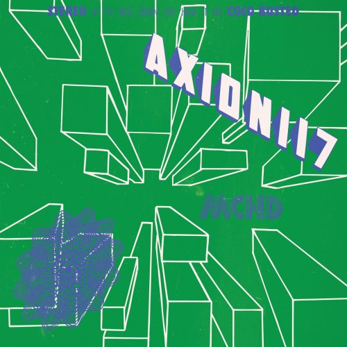 Axion117 - MCHD (2018) [Hi-Res]