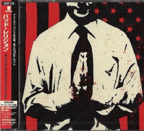 Bad Religion - The Empire Strikes First (Japan Edition) (2004)