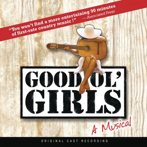 Matraca Berg, Marshall Chapman - Good Ol' Girls (Original Cast Recording) (2017)