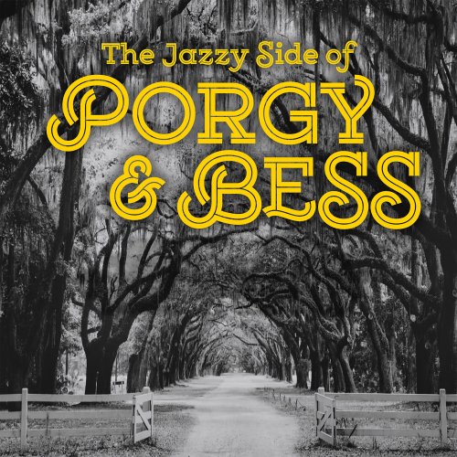 VA - The Jazzy Side of Porgy and Bess (2023)