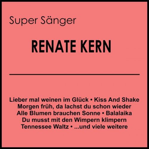 Renate Kern - Super Sänger (2023)