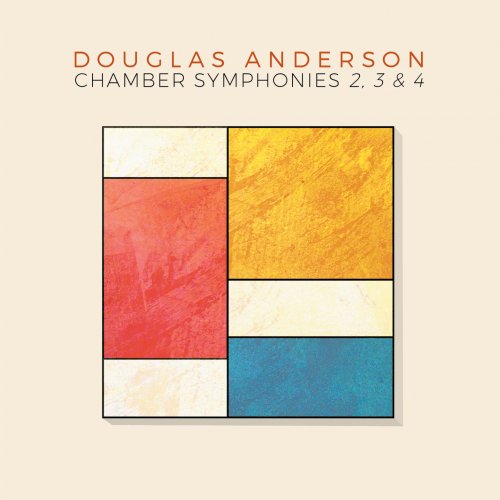 di.vi.sion - Douglas Anderson: Chamber Symphonies Nos. 2, 3 & 4 (2016)