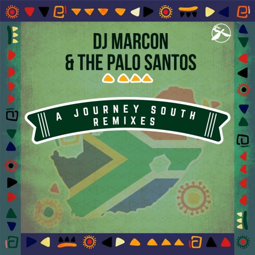 Dj Marcon & The Palo Santos - A Journey South (2023)