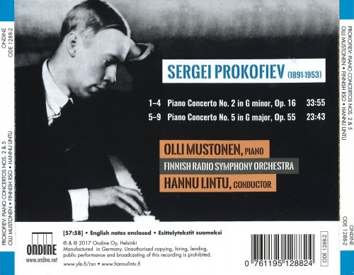 Olli Mustonen, The Finnish Radio Symphony Orchestra, Hannu Lintu - Prokofiev: Piano Concertos Nos. 2 & 5 (2017) CD-Rip