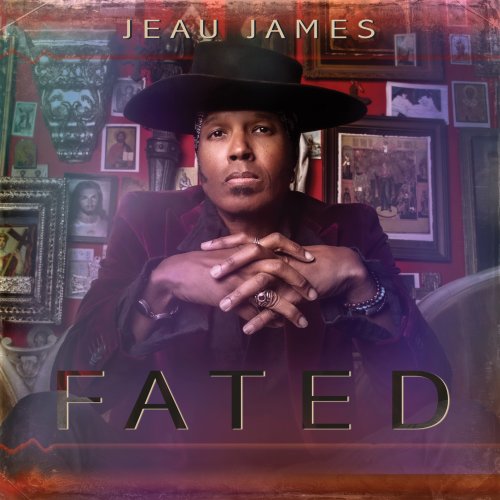 Jeau James - Fated (2023) [Hi-Res]