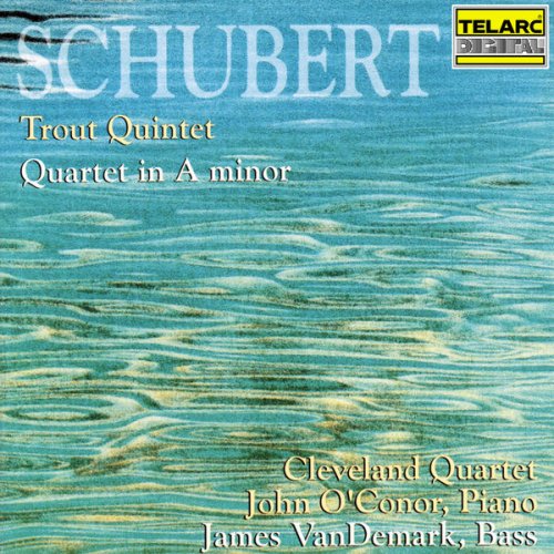 Cleveland Quartet - Schubert: Piano Quintet in A Major, Op. 114, D. 667 'Trout' & String Quartet No. 13 in A Minor, Op. 29, D. 804 'Rosamunde' (1990)
