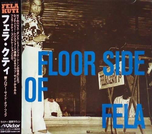 Fela Kuti - Floor Side of Fela (1998)