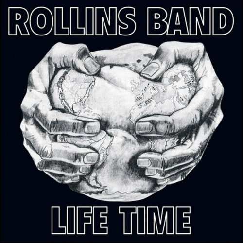 Rollins Band - Life Time (1987/2013) FLAC