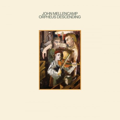 John Mellencamp - Orpheus Descending (2023) [Hi-Res]