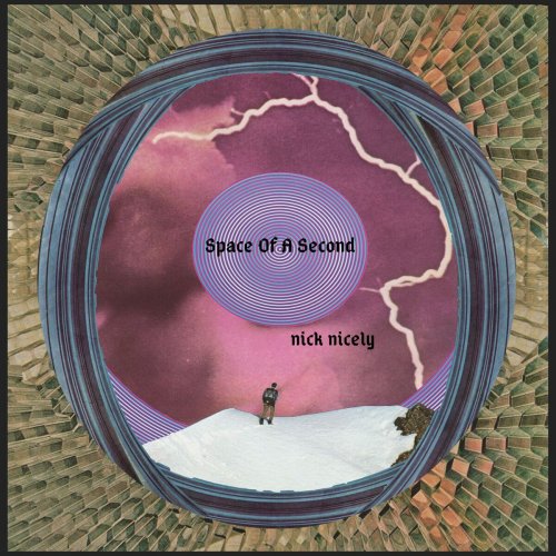 Nick Nicely - Space Of A Second (2014)