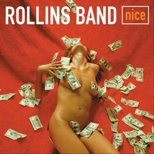 Rollins Band - Nice (2001/2012) FLAC