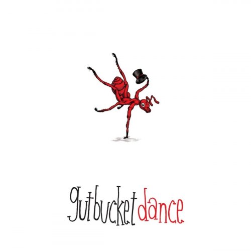 Gutbucket - Dance (2016)
