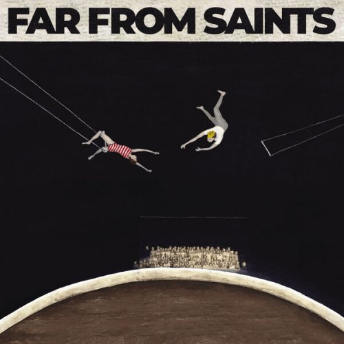 Far From Saints - Far From Saints (2023) [Hi-Res]