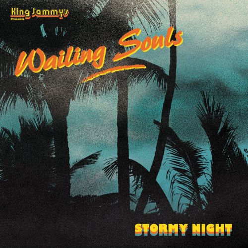 Wailing Souls - Stormy Night (2023)