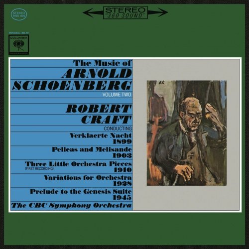Robert Craft - The Music of Arnold Schoenberg, Vol. 2 (2023 Remastered Version)