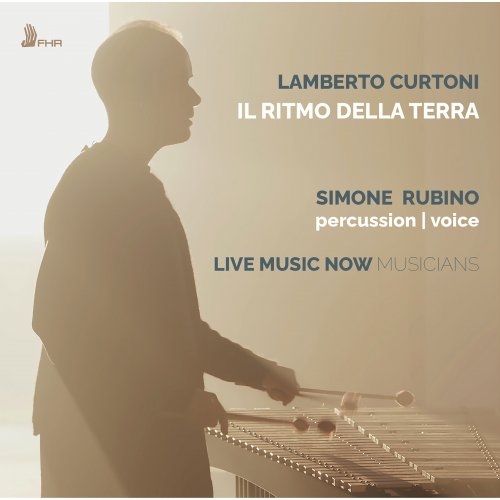 Simone Rubino, Lamberto Curtoni, Live Music Now Musicians - Il Ritmo della Terra (2023)