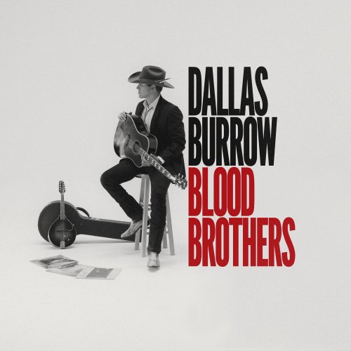 Dallas Burrow - Blood Brothers (2023) Hi Res