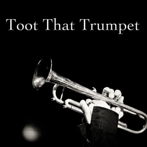 VA - Toot That Trumpet (2014)