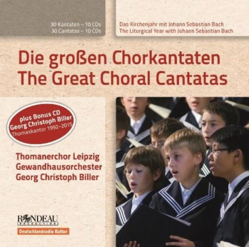 St Thomas’s Boys Choir, Thomaskantor Georg Christoph Biller - J.S. Bach: The Great Choral Cantatas (10 CDs) (2015)