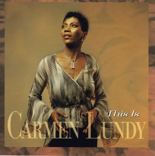 Carmen Lundy - This Is Carmen Lundy (2001) Lossless