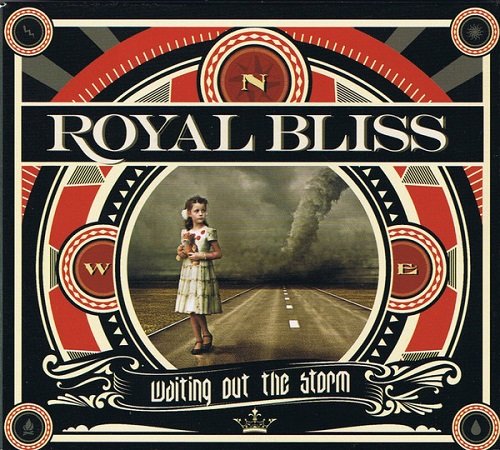 Royal Bliss - Waiting Out The Storm (2012)