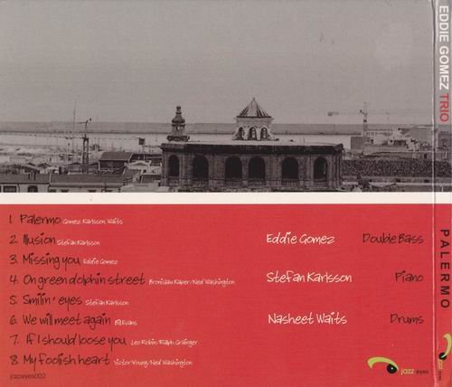 Eddie Gomez Trio - Palermo (2007) CD Rip